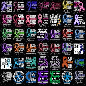 May include: A collection of circular designs with ribbons and text, each representing a different cause or awareness, such as cancer, diabetes, and organ donation. The phrase "In this family no one fights alone" is included.