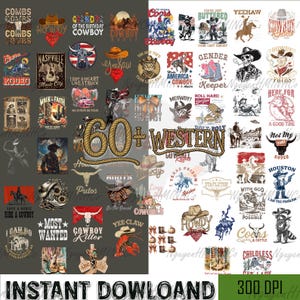 May include: A collection of over 60 Western-themed designs, including cowboy hats, boots, and rodeo graphics. The designs feature text like "Howdy," "Rodeo," and "Cowboy Killer," with a variety of colors and styles. "Instant Download" text is at the bottom.