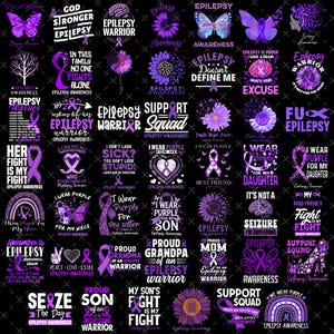 May include: A collection of purple graphic designs with text related to epilepsy awareness. The designs include phrases like "I wear purple," "Support Squad," and "Her fight is my fight." The images feature ribbons, flowers, and butterflies.