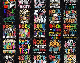 Rock The Test (Png), Día del Examen (Png), No te estreses, solo da lo mejor de ti, Día del Examen para Maestros (Png), Frases de Exámenes, Último Día de Clases, Archivo Digital
