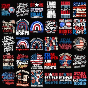 May include: A collection of patriotic designs featuring the words "Stars and Stripes" and "Equal Rights" in various fonts and styles. The designs incorporate red, white, and blue colors, with stars, stripes, and American flag elements.