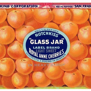 Original vintage Tin Can label c1915 Hotchkiss &quot;Glass Jar&quot; Brand Stunning Lithographed Paper Royal Anne Cherries San Francisco California