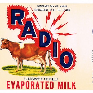 Original vintage Tin Can label 1940s Radio Brand Evaporated Milk Cow Dairy Electricity Typography Lawrence Massachusetts Farmhouse