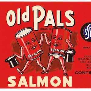 Original vintage Tin Can label 1930s Old Pals Salmon Seattle Washington Anthropomorphic Fishing Cans w arms & legs