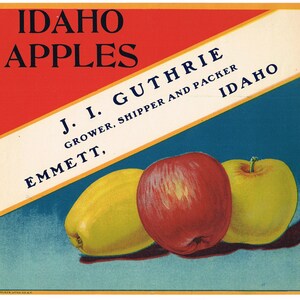 Original vintage apple crate label 1920s Idaho Apples Brand J.I. Guthrie Emmett Idaho Original