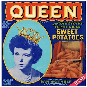Original vintage yam crate label 1940s Queen Lafayette Louisiana Porto Rican Sweet Potatoes Old Photo Sam Gothelf