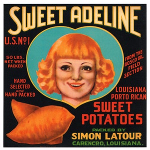Original vintage yam crate label 1930s Carencro Louisiana Sweet Adeline Southern Sweet Potatoes Bosco Oil Fields
