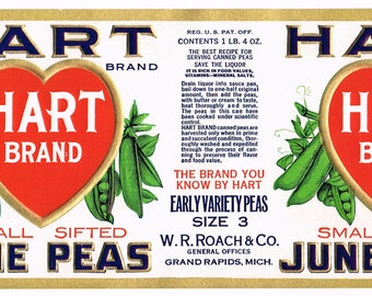 May include: A vintage label for Hart Brand Small Sifted June Peas. The label features a red heart with the brand name in white lettering. The label also features green pea pods and the text "The brand you know by Hart Early Variety Peas Size 3 W.R. Roach & Co. General Offices Grand Rapids, Mich."