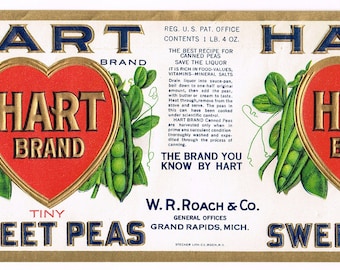 May include: A vintage label for Hart Brand Tiny Sweet Peas. The label features a red heart with gold lettering and a green pea pod design. The text on the label reads "REG. U.S. PAT. OFFICE. CONTENTS 1 LB. 4 OZ. THE BEST RECIPE FOR CANNED PEAS. SAVE THE LIQUOR VITAMINS MINERAL SALTS. HART BRAND CANNED PEAS. THE BRAND YOU KNOW BY HART. W.R. ROACH & CO. GENERAL OFFICES GRAND RAPIDS, MICH. TINY SWEET PEAS."