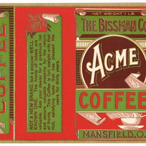 Large! Original vintage Tin Can label 1930s Acme Brand Bissman Company Mansfield Ohio General Store Coffee 13.5x6.75&quot;