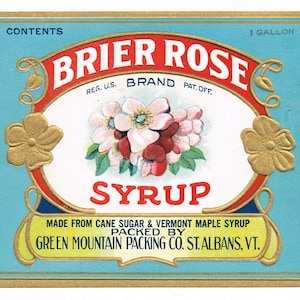 Original Vintage Flaschenetikett 1930er Jahre Brier Rose 1 Gallon Ahornsirup Geprägt Green Mountain Packing St. Albans Vermont 15x10 cm