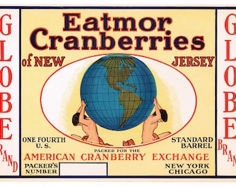 Original Cranberry advertising label 1930's vintage Rare Globe Atlas New Jersey Chicago New York