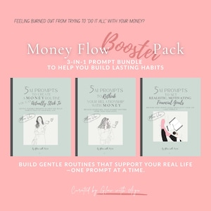 Money Flow Booster Pack | 3-in-1 AI Prompt Bundle to Build Habits, Set Goals & Improve Your Money Mindset