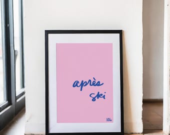 Après Ski Print, Handwritten Cursive Digital Art, Minimalist Winter Decor