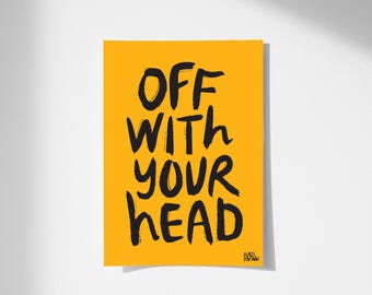 Off With Your Head Print: Funky Halloween Typography (Digital Download)