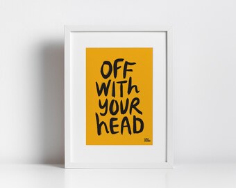 Off With Your Head Print: Funky Halloween Typography (Digital Download)