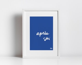 Après Ski Print, Handwritten Cursive Digital Art, Minimalist Winter Decor