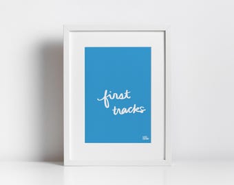 First Tracks Print, Handwritten Cursive Digital Art, Minimalist Winter Decor
