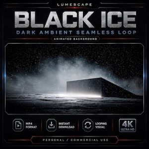 May include: A digital product titled LUMESCAPE BLACK ICE DARK AMBIENT SEAMLESS LOOP ANIMATED BACKGROUND. The visual features a dark, textured landscape with a glowing rectangular structure under a snowy sky. Includes MP4 format, instant download, looping visual, and 4K Ultra HD labels.