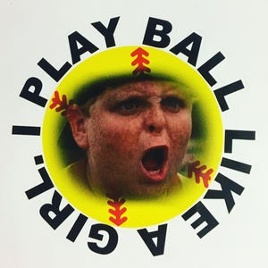 I Play Ball Like A Girl Softball Sticker