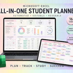 May include: A Microsoft Excel all-in-one student planner displayed on a laptop and tablet screen. The interface features a dashboard overview, class progress, and a weekly schedule. Includes 16 tabs, smart calendars, and an auto dashboard.