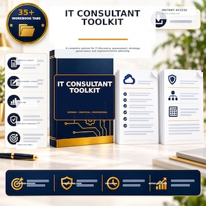 May include: An IT Consultant Toolkit digital product set featuring a dark blue binder with gold accents, labelled IT CONSULTANT TOOLKIT, alongside stacks of white document pages with blue and gold icons, text, and a 35+ workbook tabs badge.