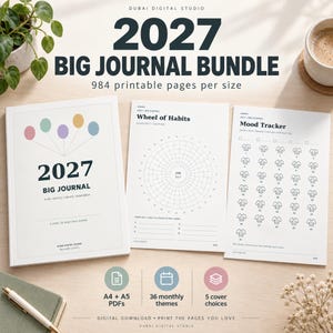 May include: A 2027 Big Journal Bundle featuring 984 printable pages. The set includes a cover with balloon illustrations, a Wheel of Habits page, and a Mood Tracker page. Text includes 2027 BIG JOURNAL, DUBAI DIGITAL STUDIO, and A4 + A5 PDFs.