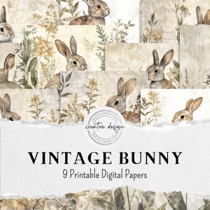 Può includere: Nove carte digitali stampabili con un tema vintage coniglietto. Le carte presentano illustrazioni ad acquerello di conigli, fiori e fogliame in tonalità tenui e tenui. Il testo "VINTAGE BUNNY" e "9 Printable Digital Papers" è visualizzato su uno sfondo di carta strappata.