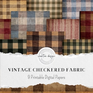 May include: A collection of nine vintage checkered fabric digital papers in various colors, including brown, blue, green, and red. The image features a torn paper effect with the text "VINTAGE CHECKERED FABRIC" and "9 Printable Digital Papers".