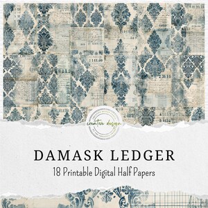 May include: A collection of 18 printable digital papers featuring a blue damask pattern layered over vintage ledger script and grid lines. The text DAMASK LEDGER 18 Printable Digital Half Papers is centered below the patterned collage.