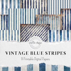 May include: A collection of nine printable digital papers featuring vintage blue stripes in various patterns. The designs include vertical and diagonal stripes in shades of blue and off-white, with a distressed, aged appearance. The text "VINTAGE BLUE STRIPES" is displayed.
