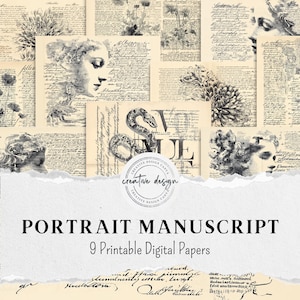 May include: A collection of nine printable digital papers with a vintage aesthetic. The design features botanical drawings, portraits, and handwritten script in monochrome tones. The text "PORTRAIT MANUSCRIPT" and "9 Printable Digital Papers" are displayed on the image.