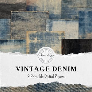May include: Nine printable digital papers with a vintage denim design. The papers feature a collage of blue, beige, and grey textures, with distressed and worn effects. The text "VINTAGE DENIM" and "9 Printable Digital Papers" are displayed.