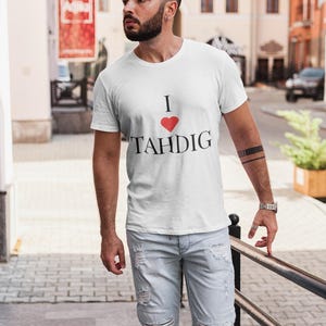 I Love Tahdig T-Shirt | Persian Crispy Rice Tee | Persian Food Shirt