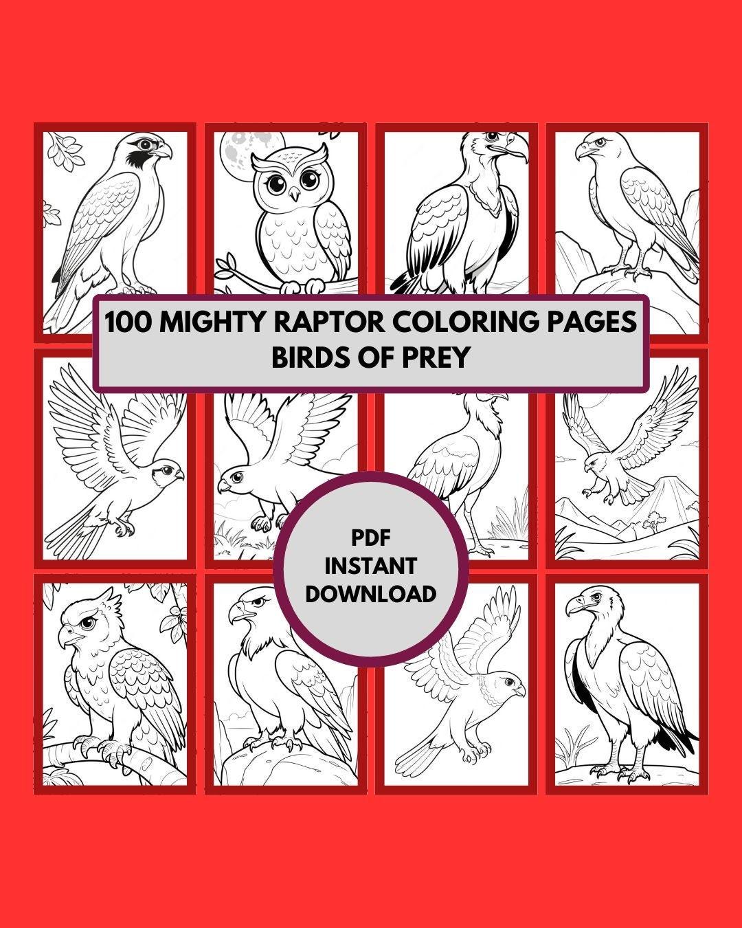 100 Mighty Raptor Coloring Pages: Awesome Coloring Book Featuring ...