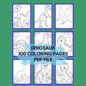 100 Dinosaur Coloring Pages -  Fun And Educational Coloring Activity - Printable Dinosaur Coloring for Kids & Teens