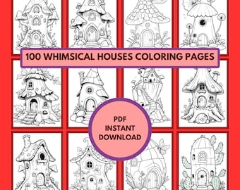 100 Whimsical Houses Coloring Pages | Fairy & Mushroom Houses (PDF Pattern)