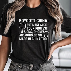 Boykott China Parodie Shirt, Aktivist Humor Tee