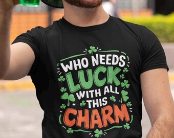 Lustiges St. Patrick's Day T-Shirt: Kleeblatt Charm, Irish Pride