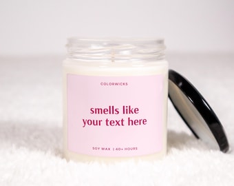 Personalized Candle, Custom Candle Gift, Gift for Her, Gift for Him, Mom Gift Ideas, Best Friend Birthday Gift, Funny Gift Ideas