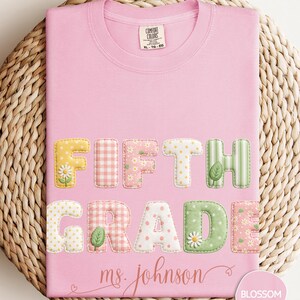 Fifth Grade Teacher Shirts | Custom Name Floral Faux Patchwork Matching Team Comfort Colors® Tees