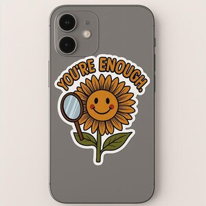 You're Enough Sonnenblume Aufkleber - motivierender Vinyl-Aufkleber - positive Nachricht für Wasserflaschen, Laptops