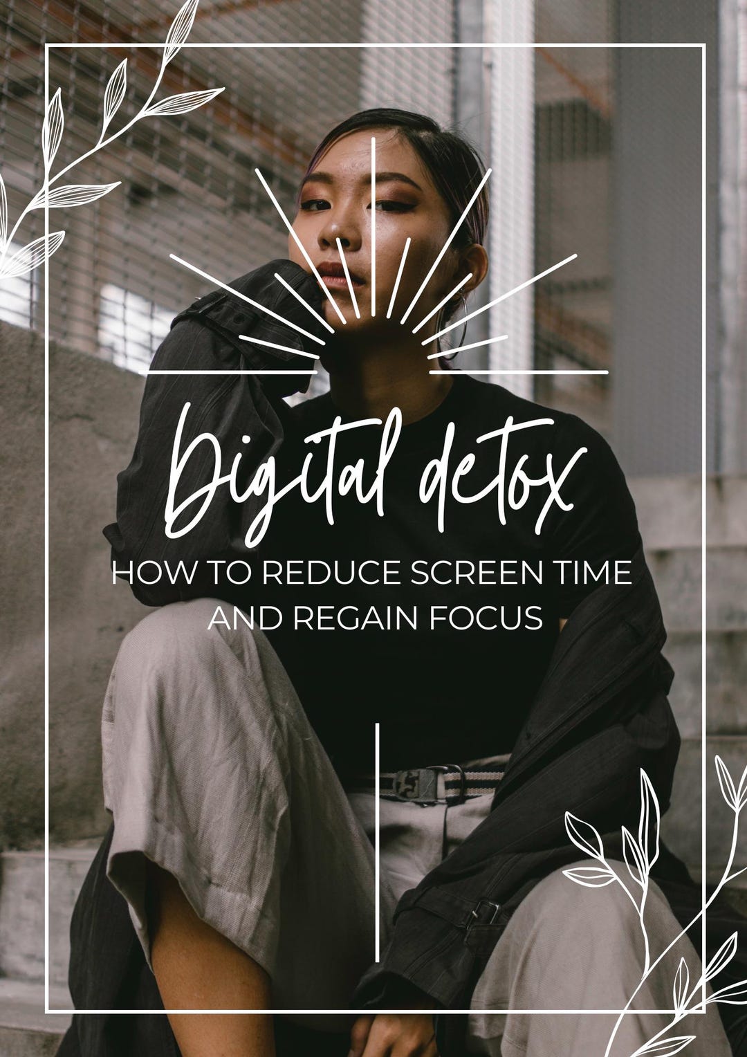 Regain Time Digital Detox Ebook | Reduce Screen Time, Regain Focus & Productivity ...