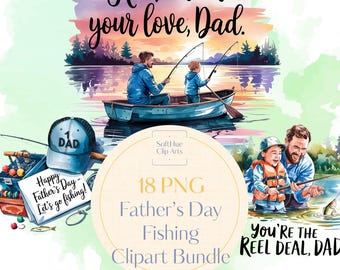 Father’s Day Fishing Clipart Bundle, Dad and Child Watercolor PNG, Fishing Theme Sublimation Graphics, 18 PNG Files