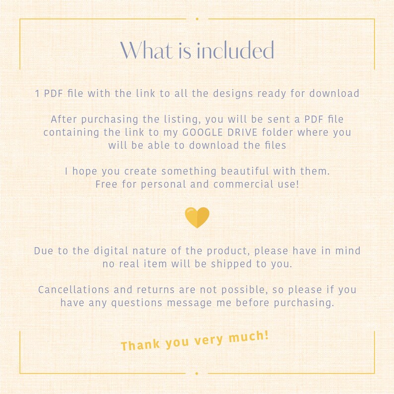 May include: Cream-colored digital download information sheet with text in a soft blue font. The text includes details about a PDF file containing design links, usage terms, and a thank you message. A small gold heart is in the center.