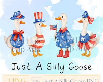 Just A Silly Goose PNG | Funny Patriotic Goose Clipart | 4th of July Digital Download | Cute Retro Goose Family Art for Sublimation