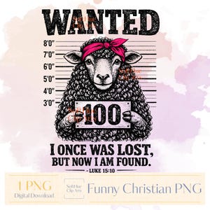 Christian PNG, religious sublimation, funny Jesus art, lost sheep parable, biblical humor, Luke 15 scripture, faith based design, church group shirt, youth ministry svg, cute sheep clipart, pink bandana sheep, mugshot aesthetic, police lineup art, funny wanted poster, I once was lost, but now am found, amazing grace theme, Christian easter png, Jesus saves, the one sheep, leave the 99, shepherd parable, gospel art, bible verse quote, religious quote png, trendy christian, retro vintage style