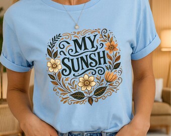 My Sunshine Floral Typography Print PNG, Autism mom shirt