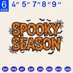 Spooky Season Embroidery Design, Spooky Embroidery Design, Halloween Embroidery Design, Embroidery Designs for Halloween, 5 Size.
