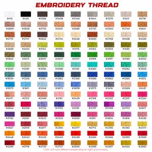 Pode incluir: Tabela de cores de linha de bordar com uma variedade de tons, incluindo tons de vermelho, azul, verde e amarelo. Cada cor &eacute; rotulada com um n&uacute;mero. O texto "EMBROIDERY THREAD" est&aacute; no topo. A cor pode variar dependendo da tela.